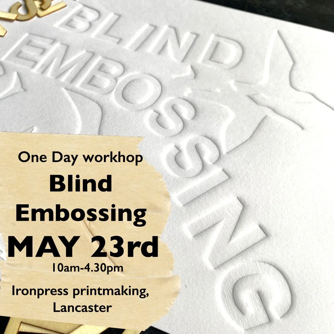 1 day Blind embossing workshop- Ironpress, Lancaster
