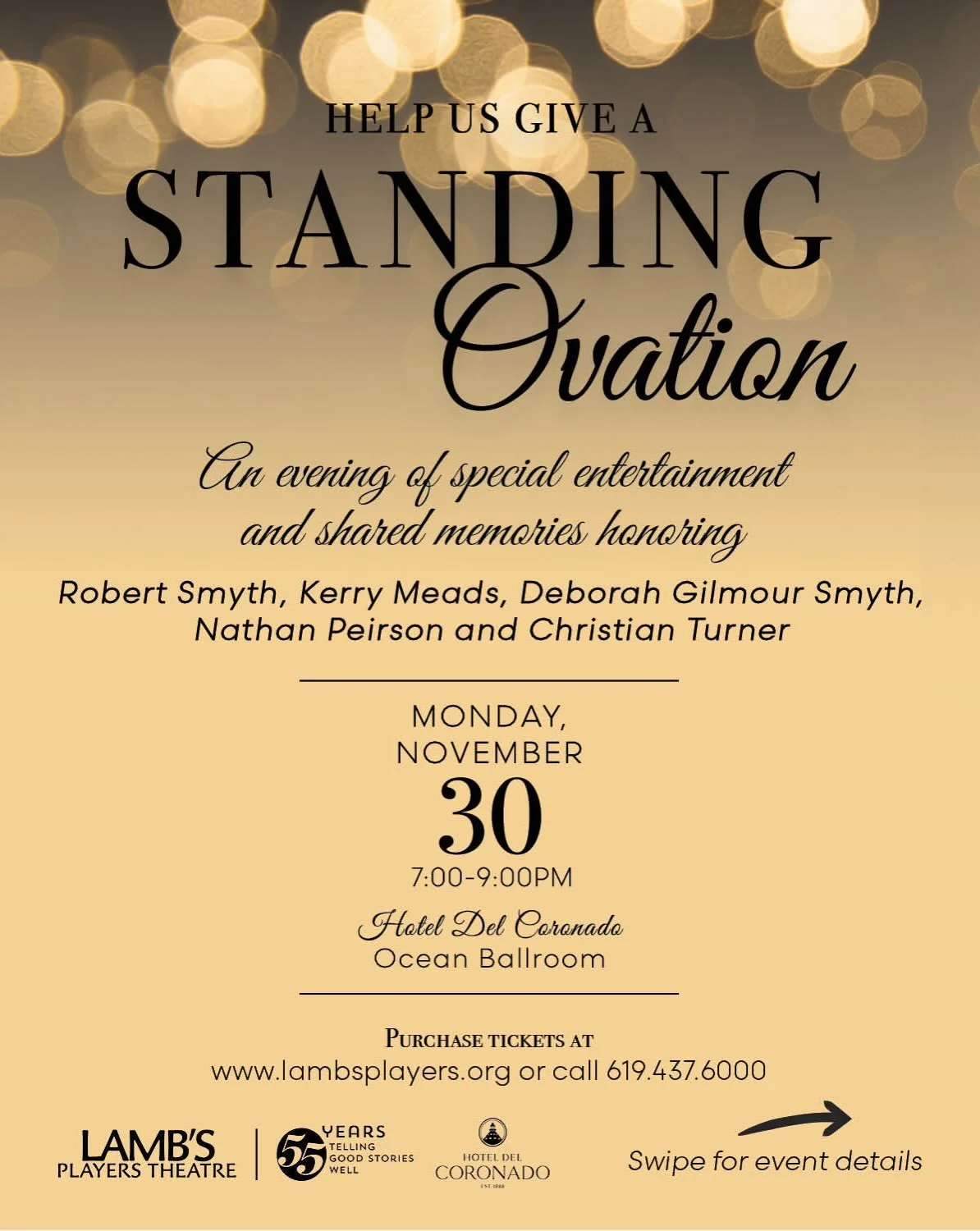 🥂 Help us give a STANDING OVATION as we honor Robert Smyth, Kerry Meads, Deborah Gilmour Smyth, Nathan Peirson, and Christian Turner of LAMB&rsquo;S Players Theatre. 

Early Bird Pricing through October 31!

📅 Monday, November 30 | 7&ndash;9 PM
📍 