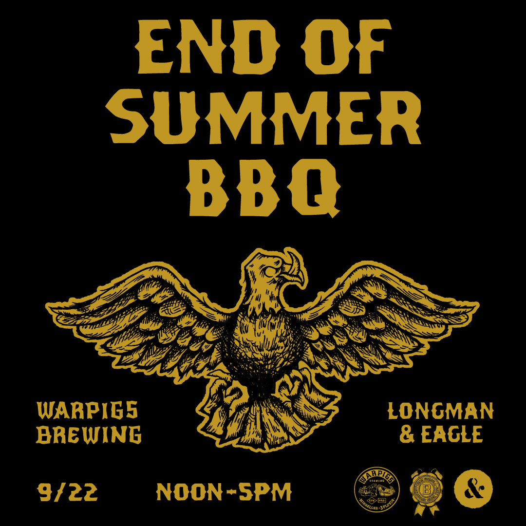 L&E x Warpigs End of Summer BBQ