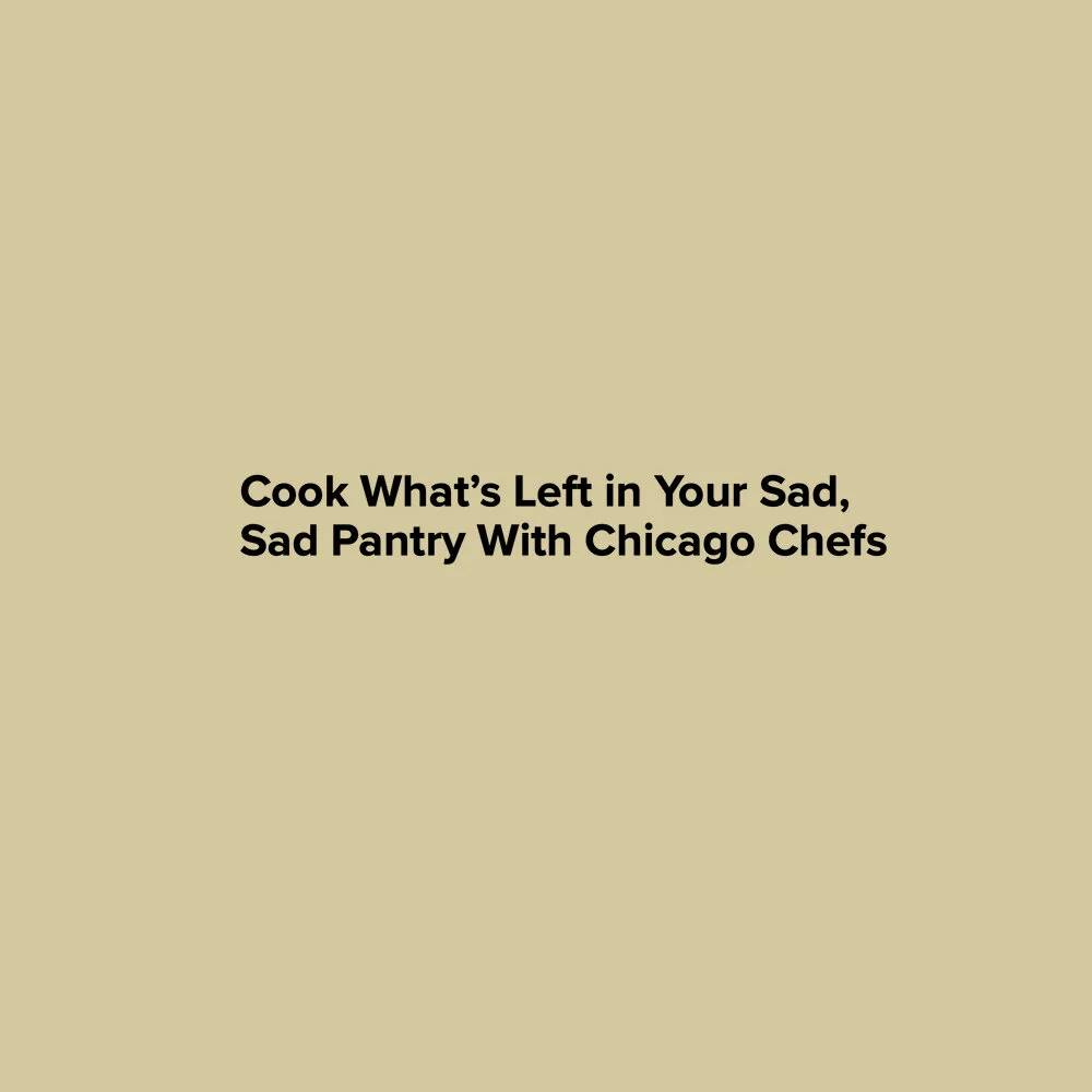 Chicago Magazine Sad Pantry