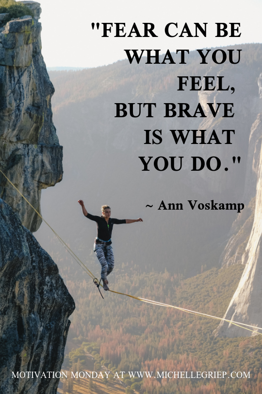 mm fear and bravery quote.png