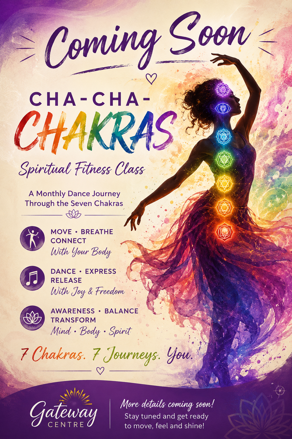 A monthly Spiritual Fitness Dance Journey through the seven chakras—combining movement, music, breath, visualization and mindful awareness.