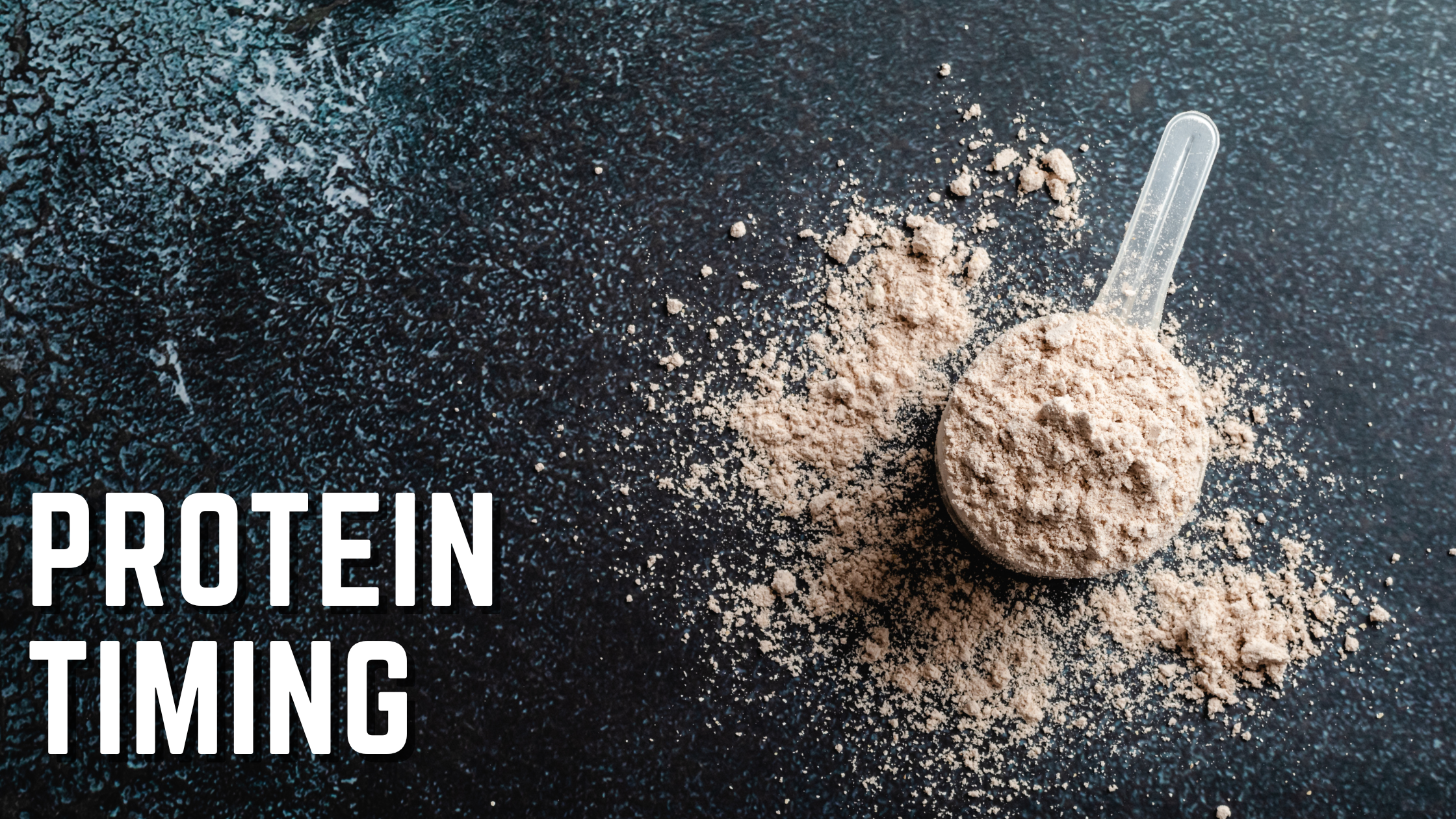 Protein Timing Explained: When to Eat Protein for Muscle, Recovery ...