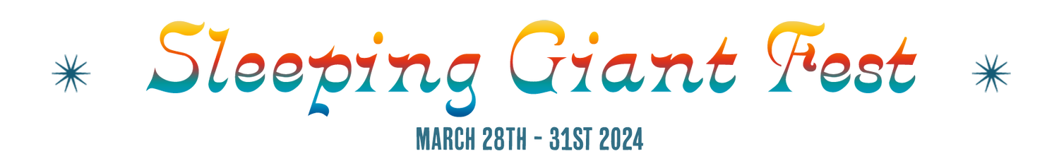 SLEEPING GIANT MARCH 28TH-31ST 2024