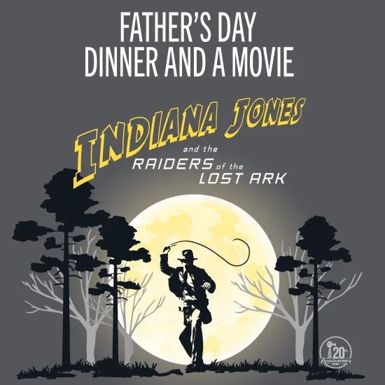 Father's Day Dinner and Movie