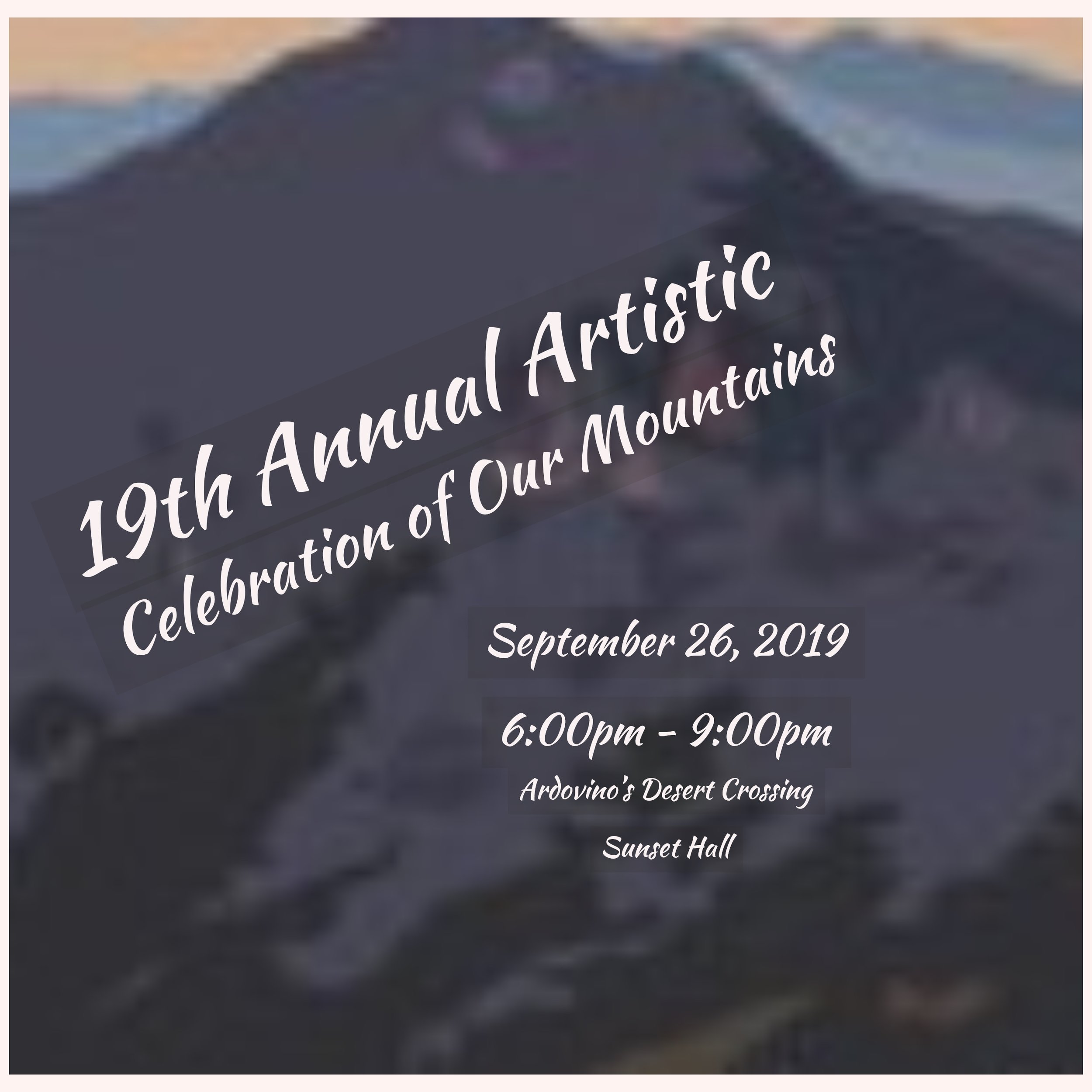  Celebration of Our Mountains Art Exhibit