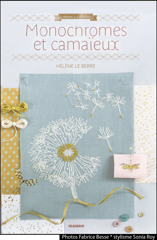 " Monochromes et camaïeux " éditions Mango