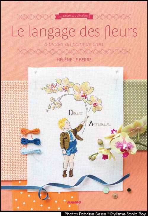 " Le langage des fleurs " éditions Mango