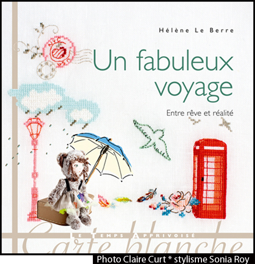" Un fabuleux voyage " éditions LTA