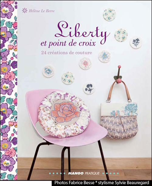 " Liberty et point de croix " éditions Mango