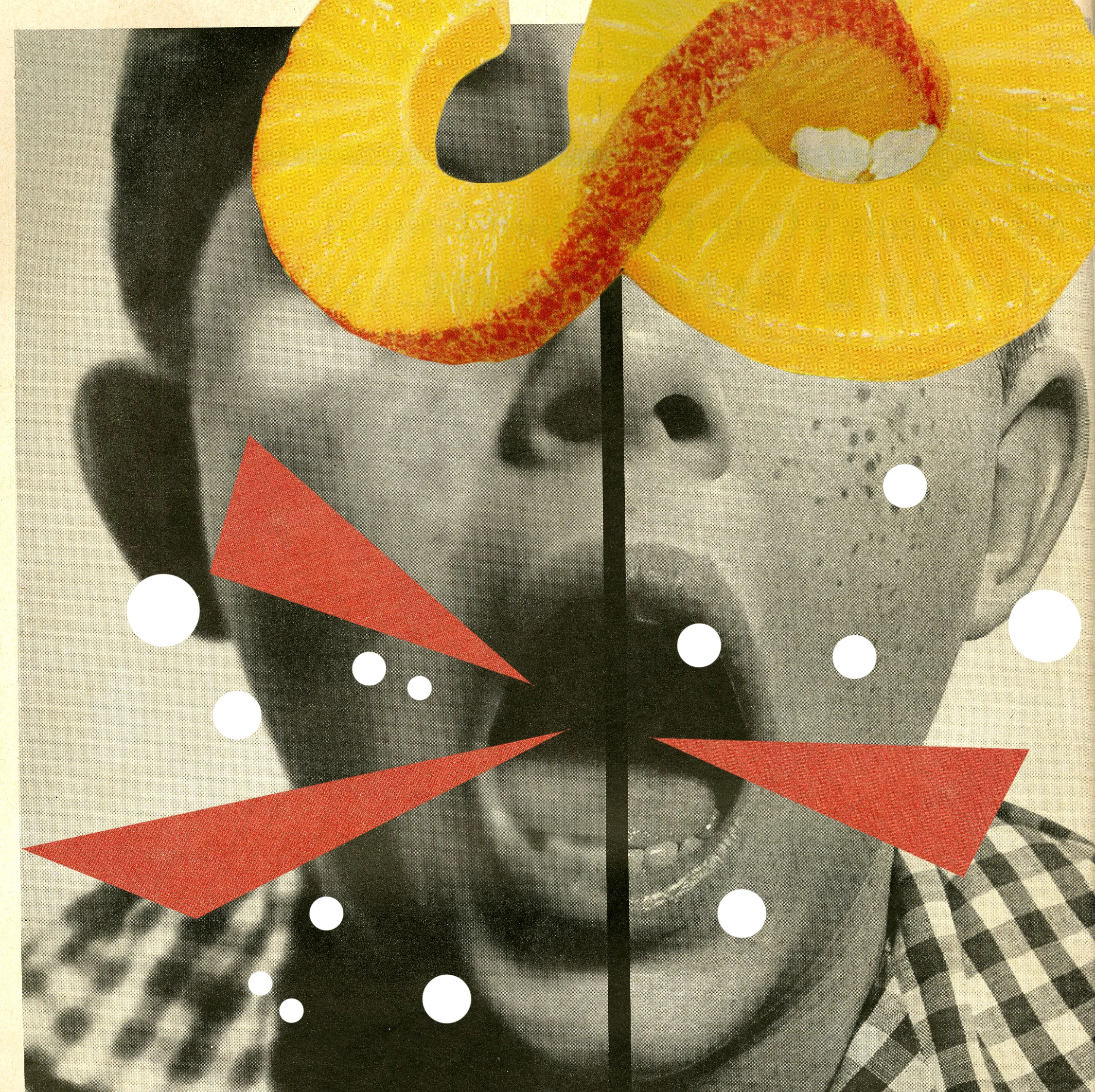 Surreal collage featuring split portrait of a shouting face with geometric shapes, pineapple slice, and decorative elements.