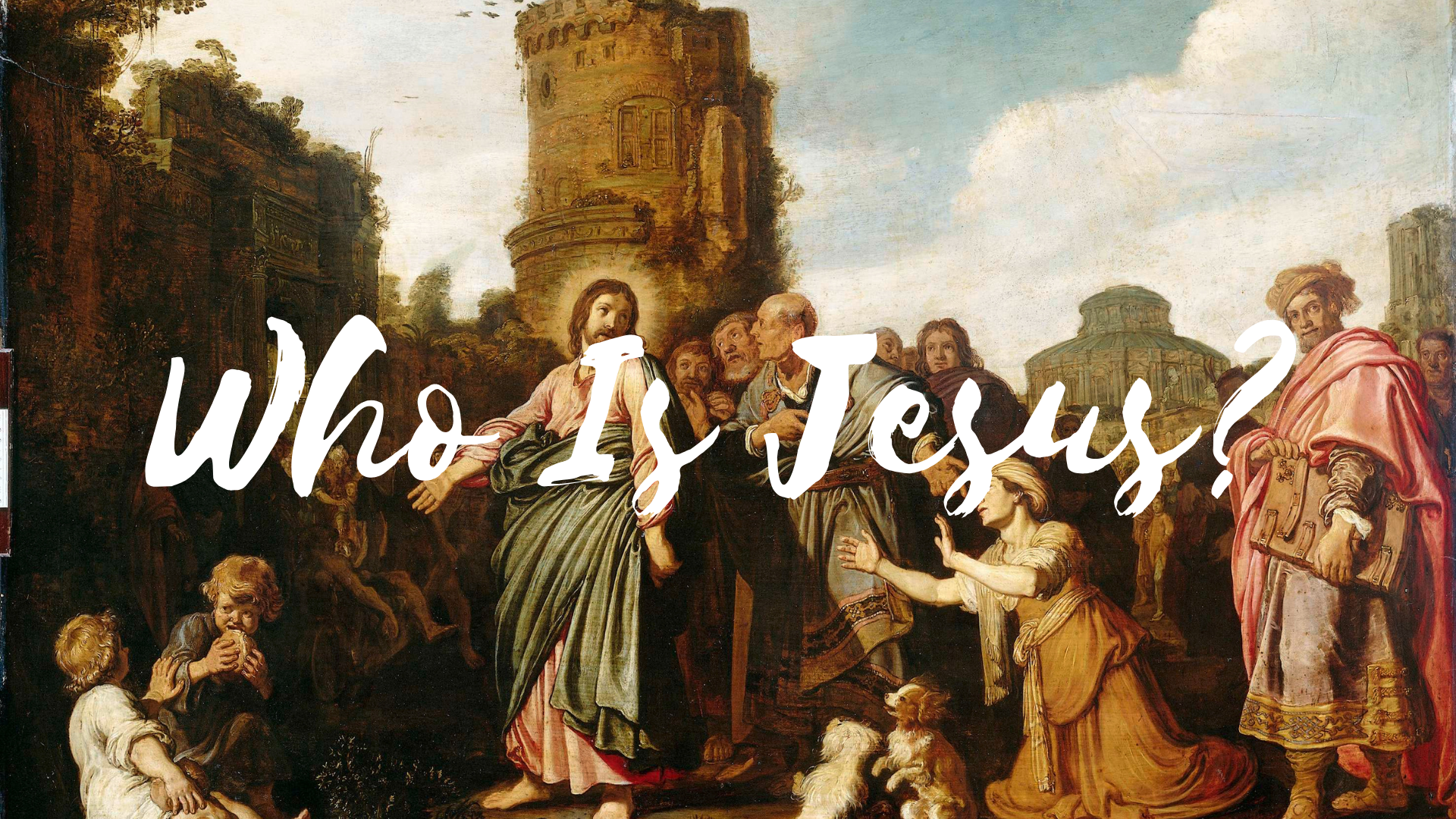 Who Is Jesus?