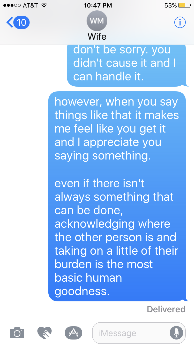 The recognition of suffering and the possibility that we have a hand in its genesis or termination is the most basic human goodness