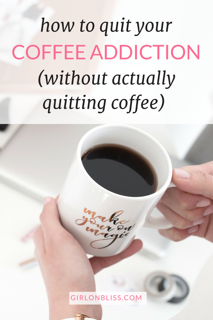 How to Quit Your Coffee Addiction (Without Actually Quitting Coffee