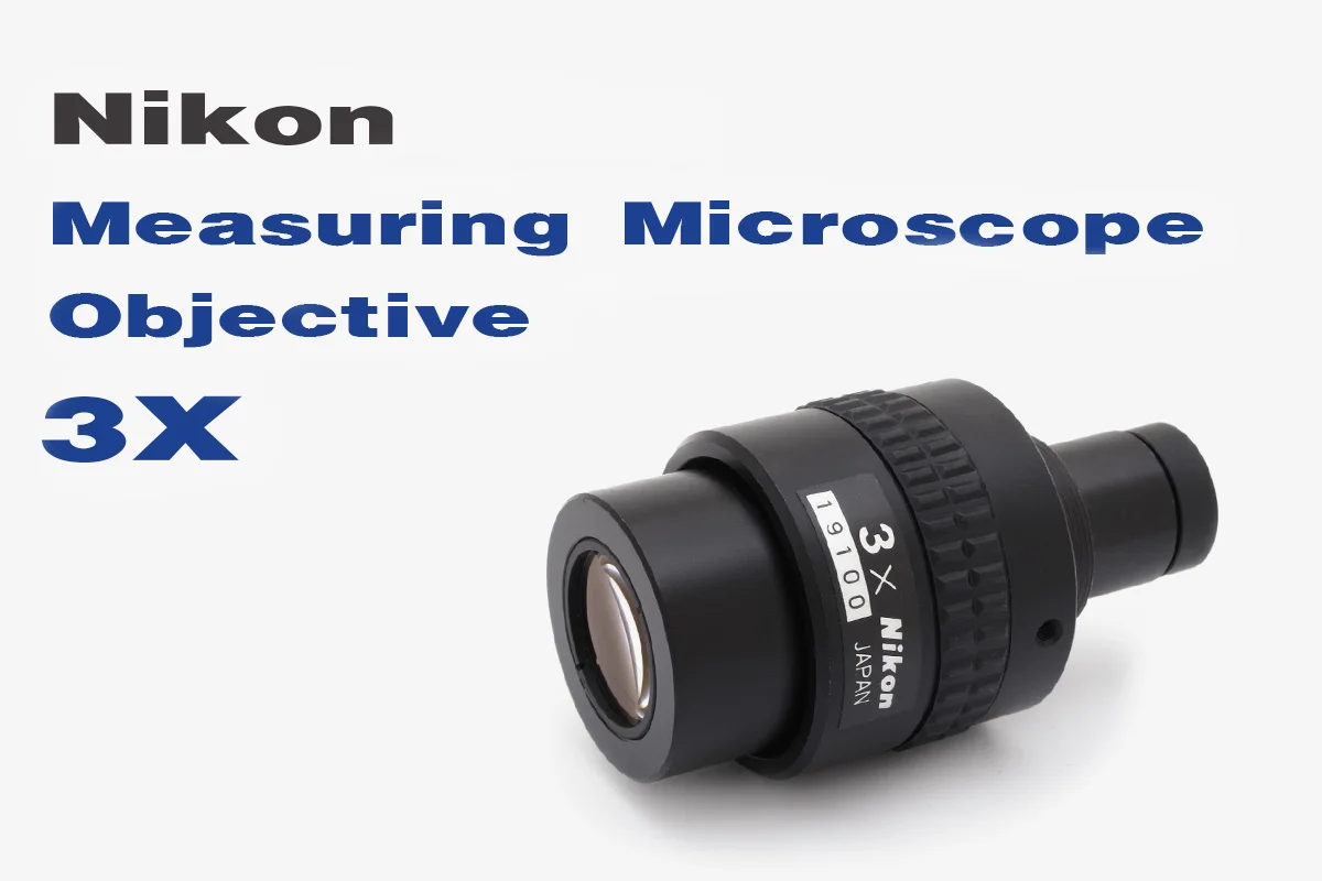 Nikon Measuring Microscope Objective 3X