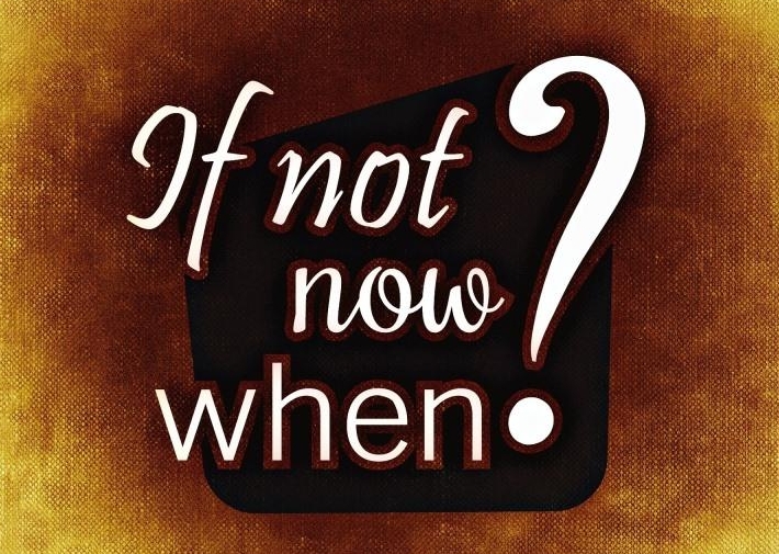 Put it off till the time is right....