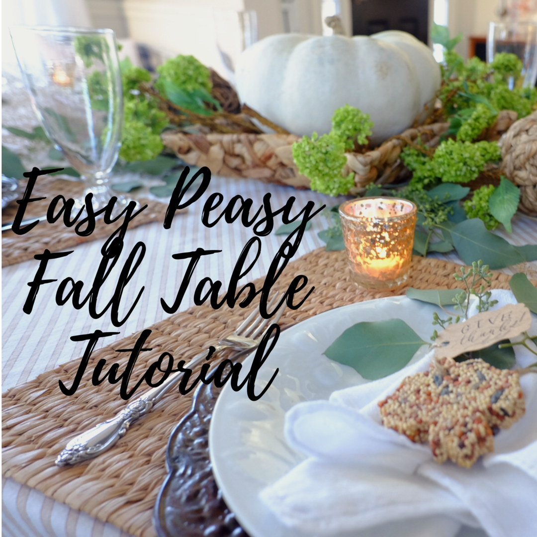 Easy Peasy Fall Table Tutorial 4.png
