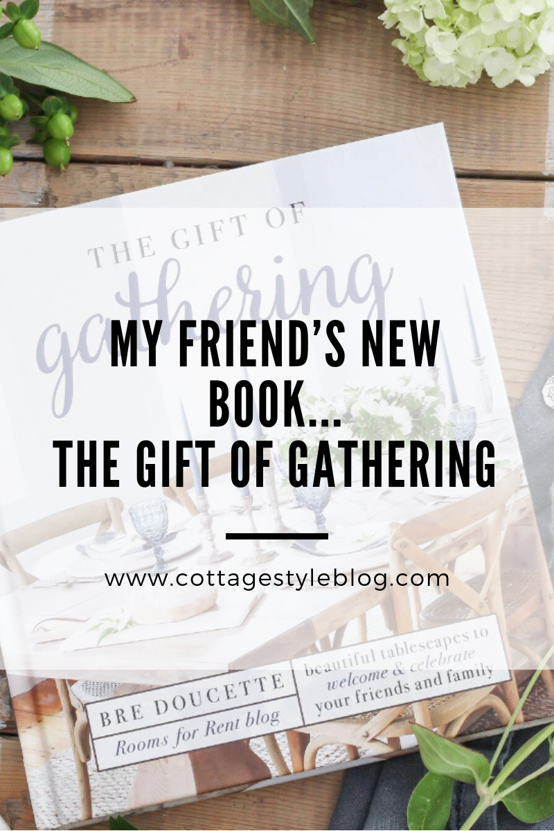 My friend's new book....The Gift of Gathering