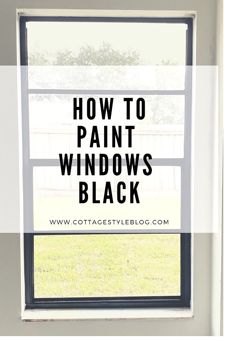 How to Paint Window Frames Black — Cottage Style