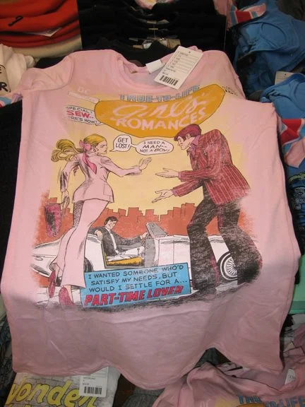 A romance comics t-shirt! If it hadn't been for the goofy striped arms I would have bought it!