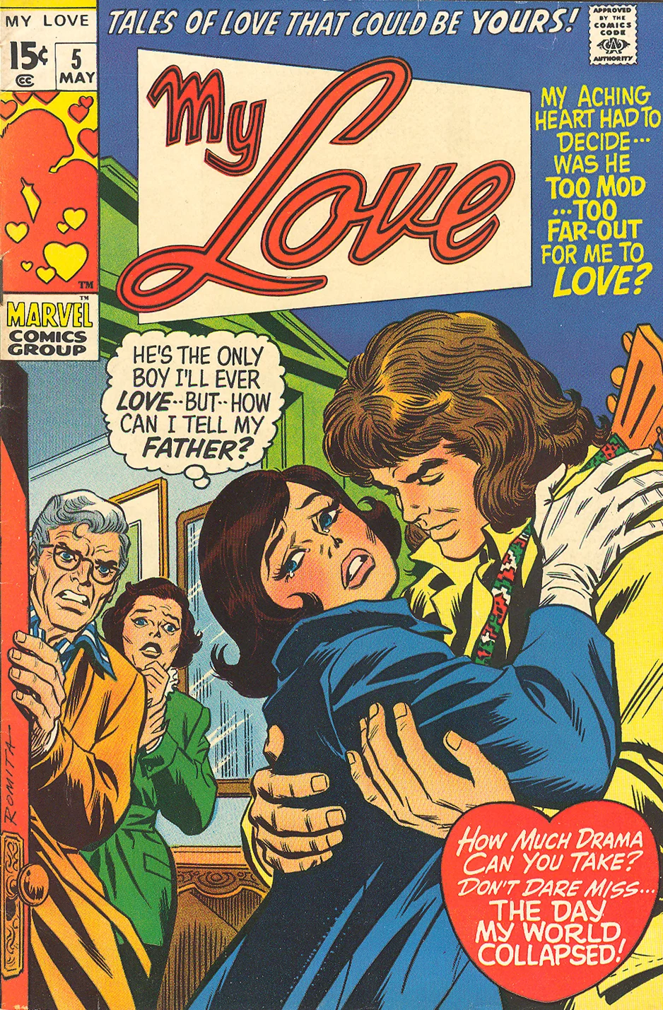 "His Hair is Long and I Love Him!" from My Love #5 (May 1970) by the creative team of Stan Lee, Gene Colan, and Frank Giacoia