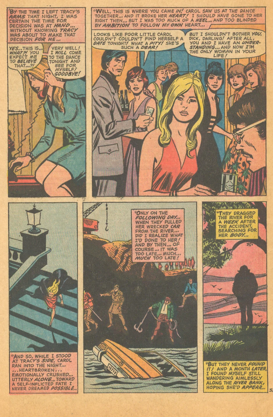 "The Game of Triangles!" Our Love Story #20 (December 1972) Cover art by Alan Weiss (pencils) and Frank Giacoia (inks), Story penciled by George Tuska and inked by Paul Reinman Story written by Joy Hartle