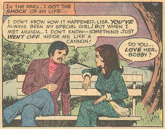 The mustached men of the romance comics were suave. Sometimes too suave for their own good. "Lisa -- Make Up Your Mind!" Young Love #101 (November 1972)