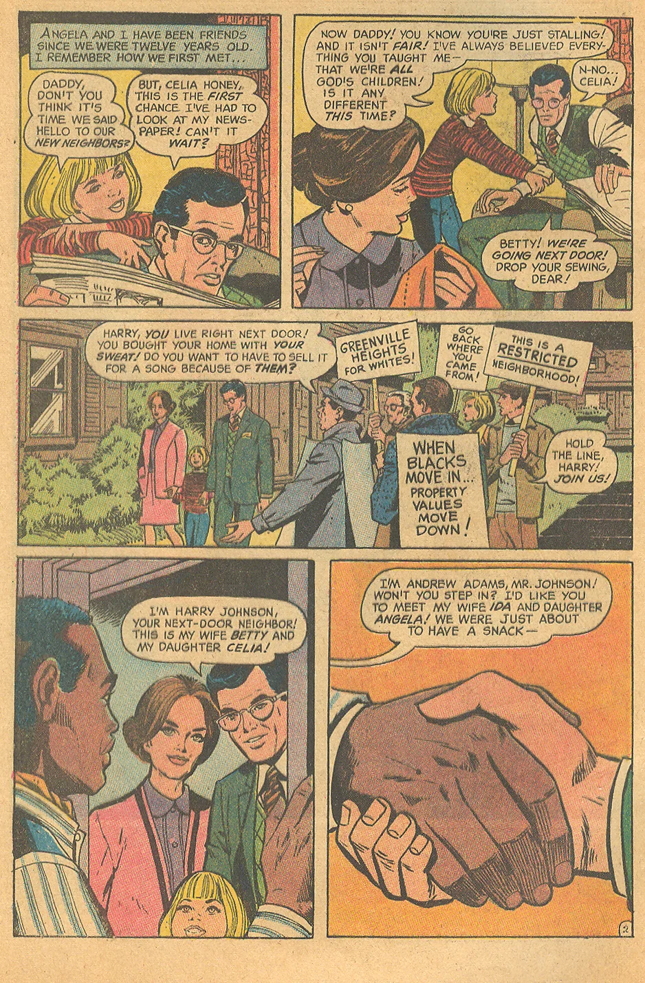 No, you are not imaging things. You have seen that handshake before -- in the saga of Margo and Chuck , also penciled by Werner Roth.