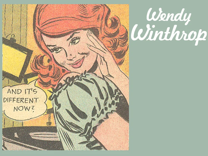Wendy Winthrop from "Wendy Winthrop, Television Model," Girls' Romances #99 and #100