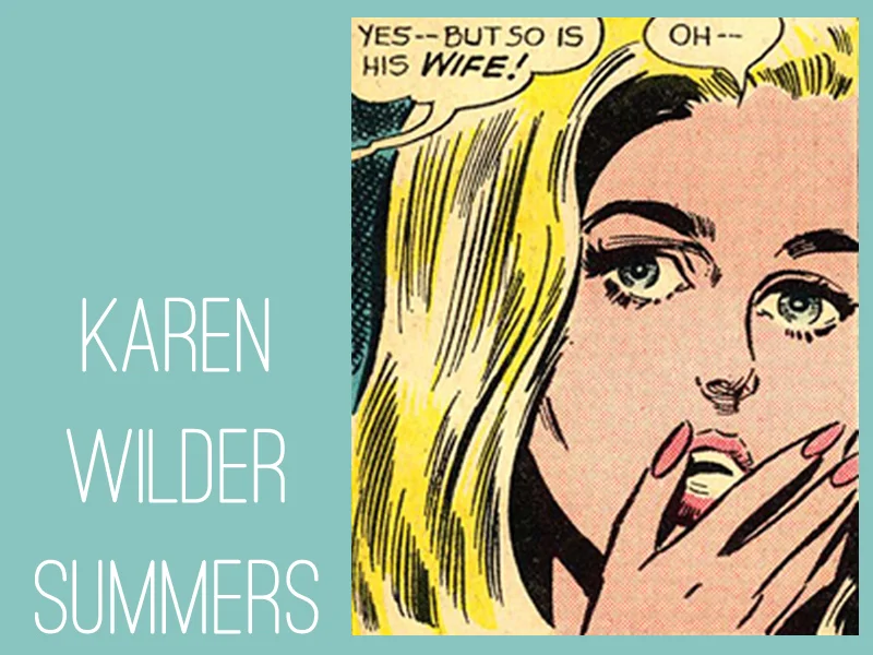 Karen Wilder Summers from "Reach for Happiness!" Secret Hearts #110 through #138