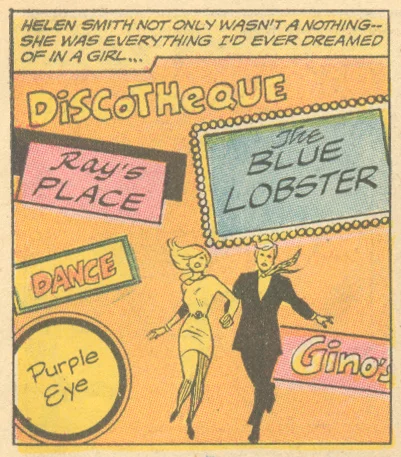 Seafood... pizza... dancing?! Sounds like quite a night if you ask me! "Love is Where You Find It!" Heart Throbs #128 (October/November 1970)