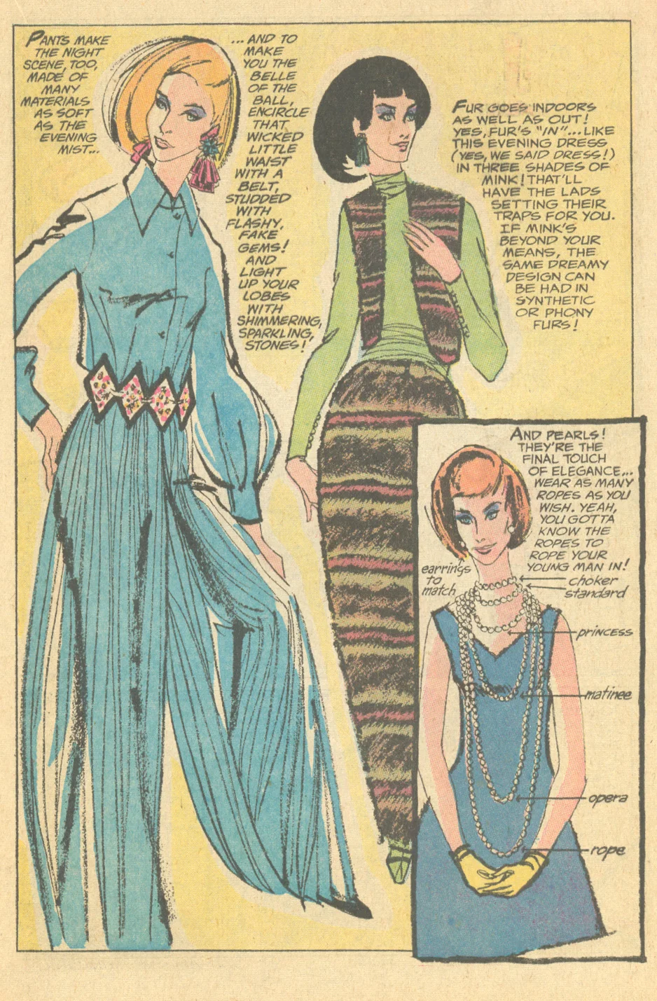Not sure what to wear to your upcoming New Year's Eve party? Take a few cues from "Mad Mad Modes for Moderns" as featured in Girls' Romances #146 (January 1970)!