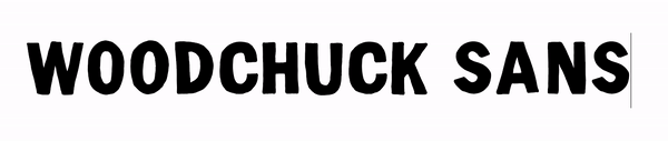 Woodchuck Sans