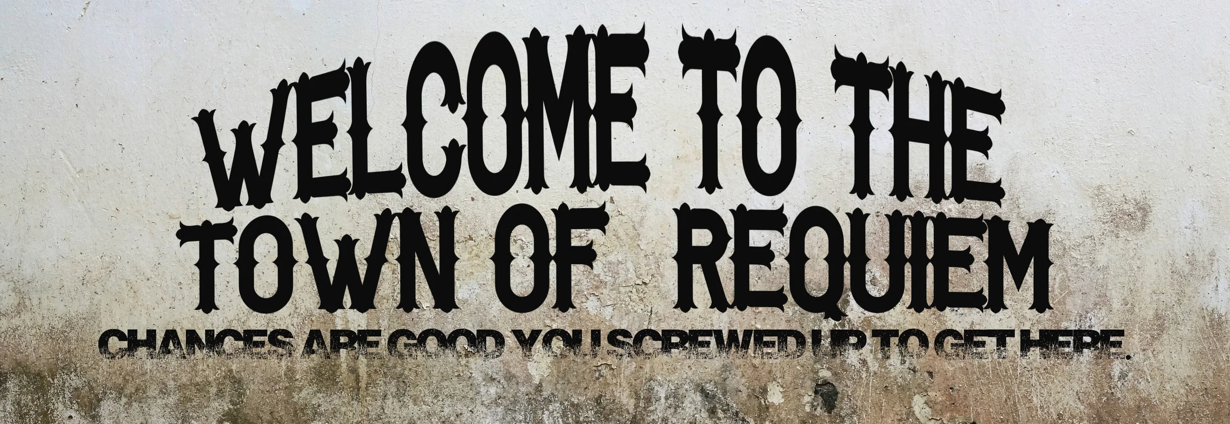 Welcome to Requiem.jpg