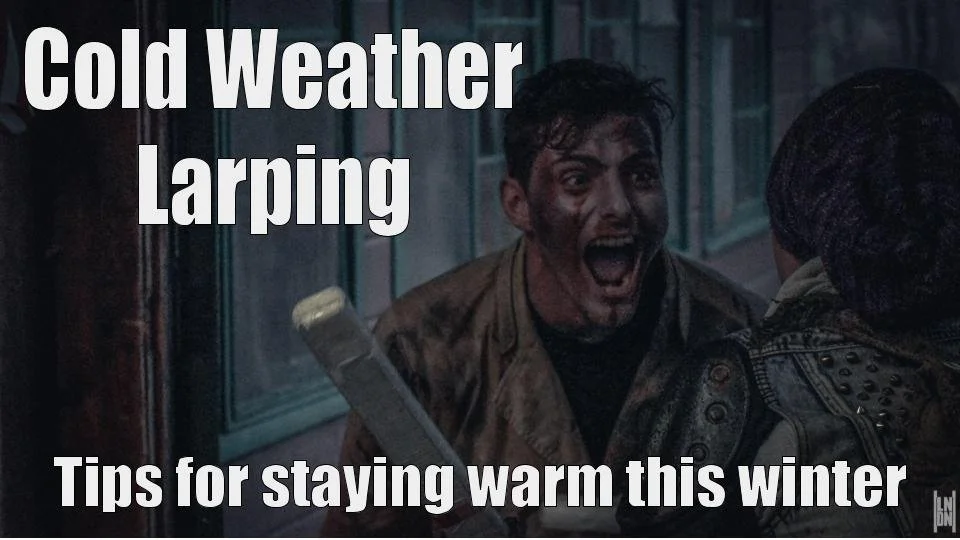 Cold Weather Larping