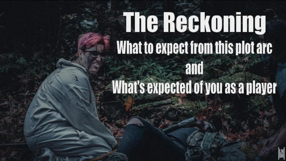 The Reckoning - Introduction &amp; Expectations