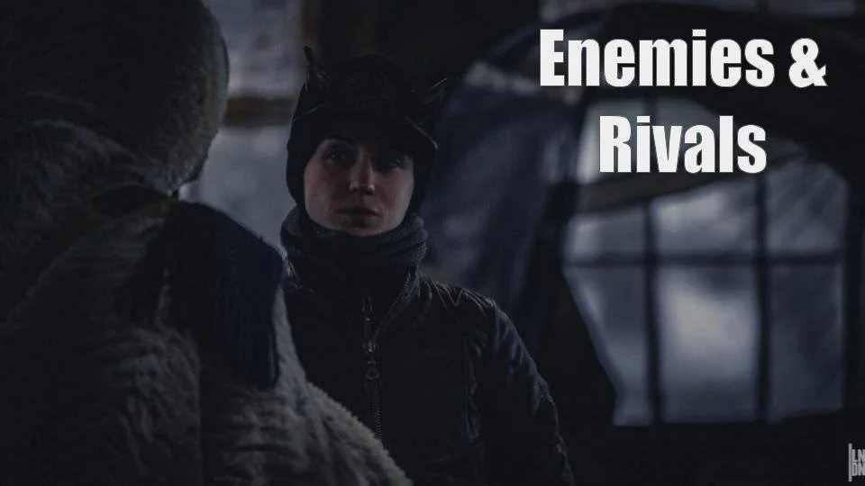 Enemies and Rivals
