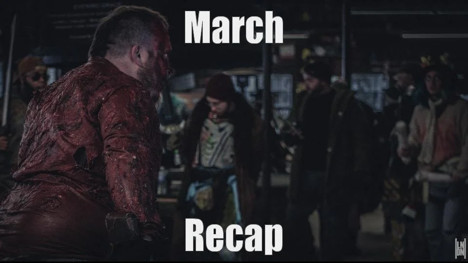 March Recap - The Anarchy