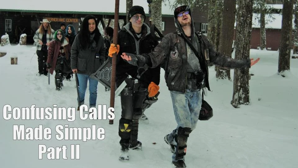 Confusing Calls, Made Simple, Part II