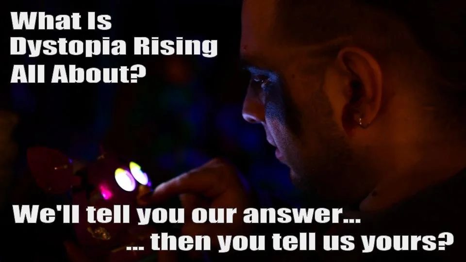 What Is Dystopia Rising All About?
