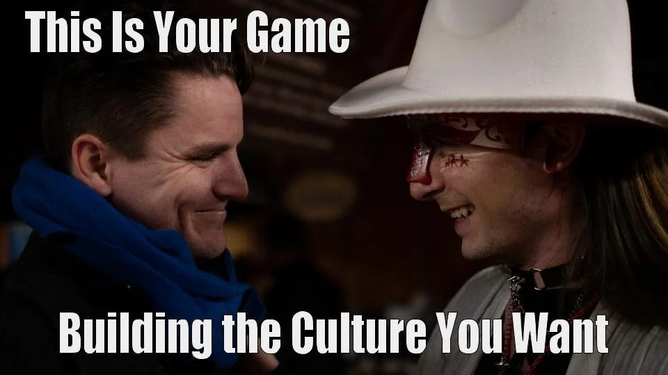 This Is Your Game - Building The Culture You Want