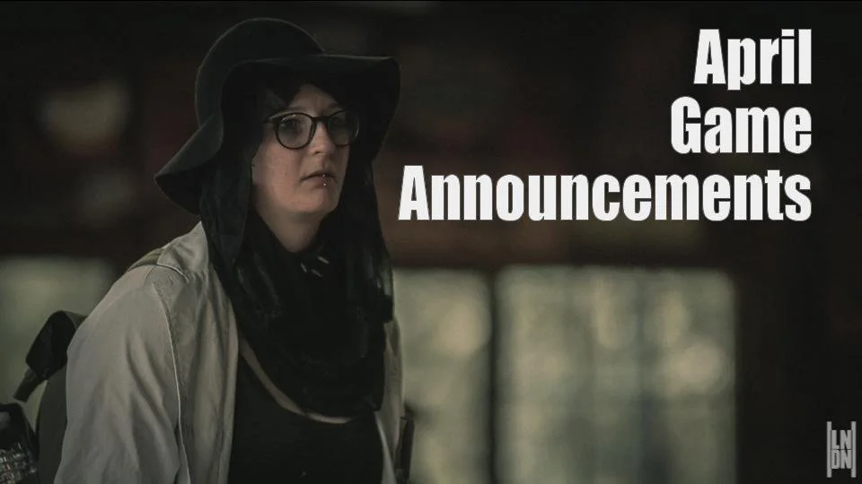 April Game Announcements