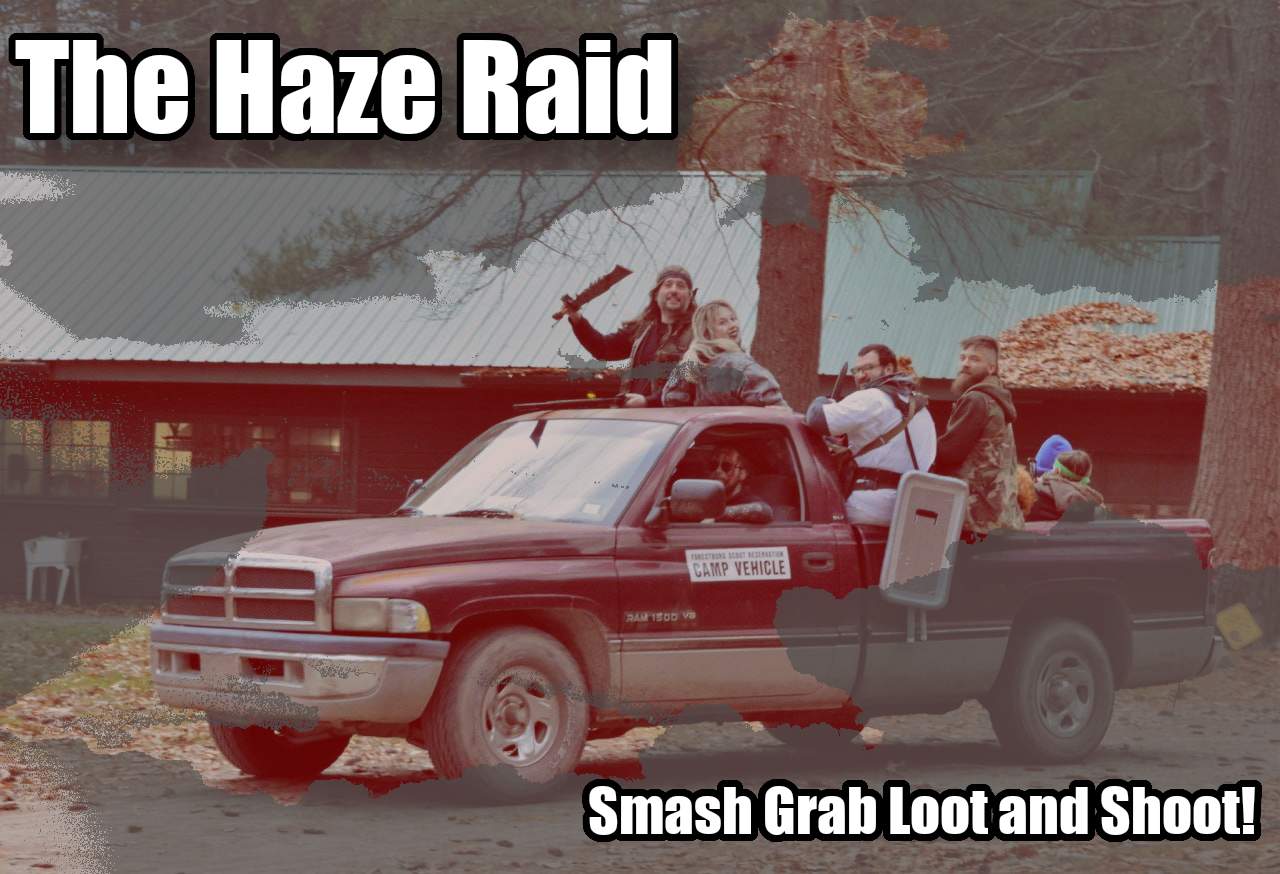 Special May Mod: The Haze Raid