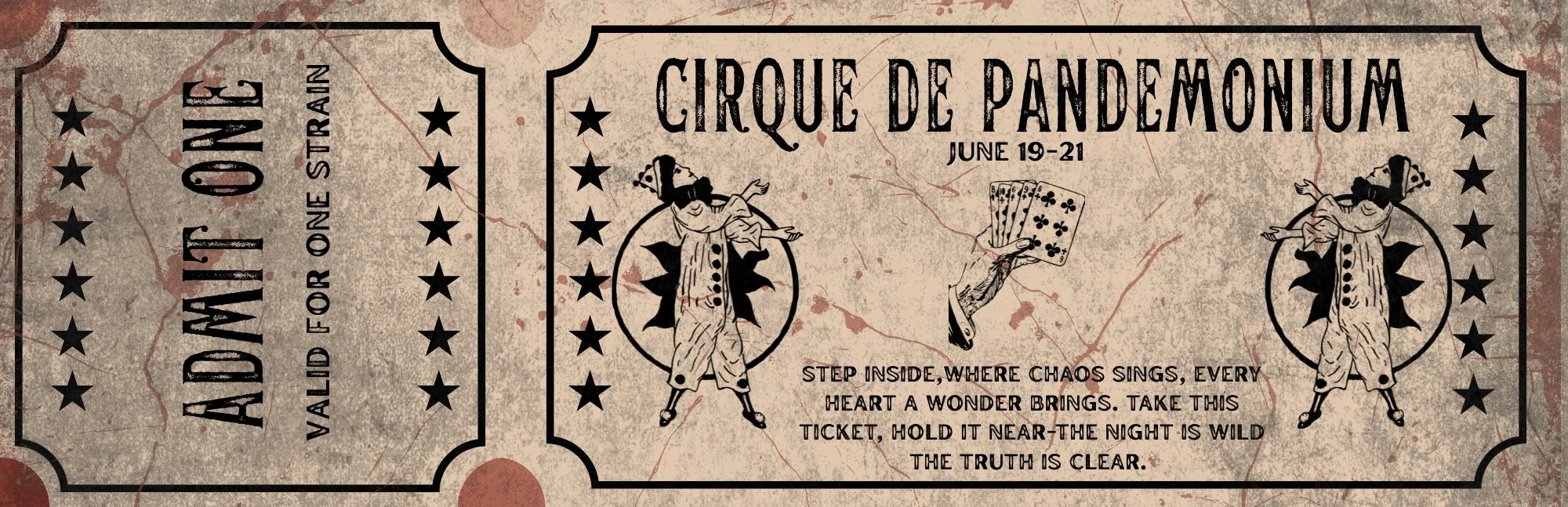 PREMIER EVENT: Cirque de Pandemonium-  June 19-21 2026