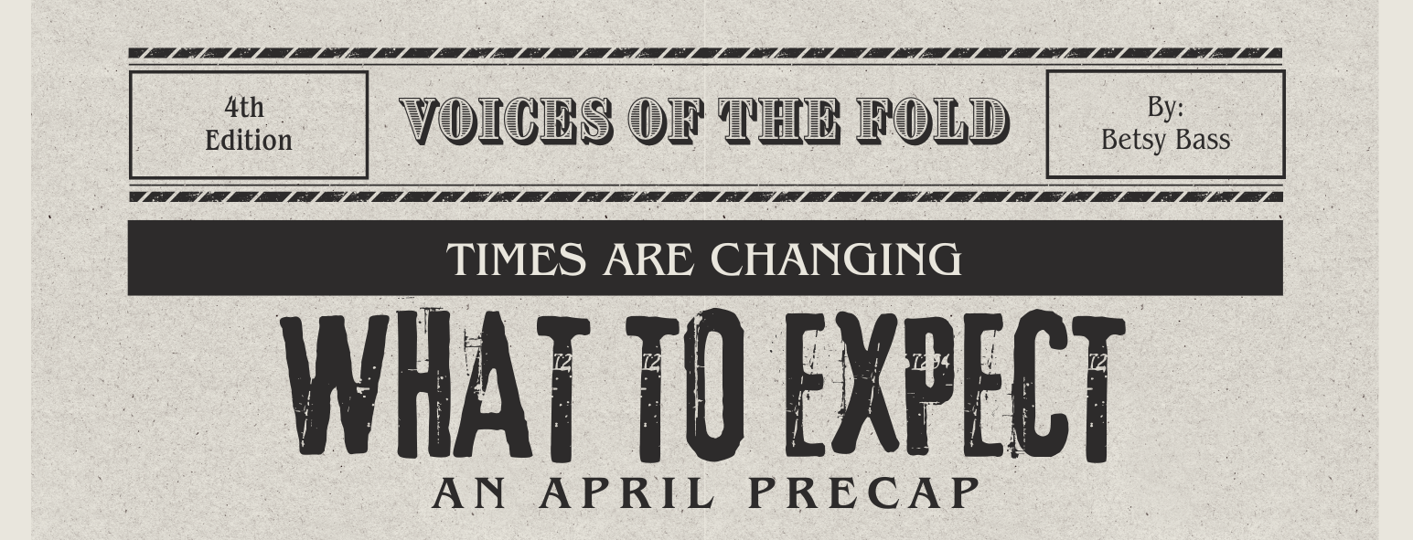 Times are Changing: April Pre-Cap