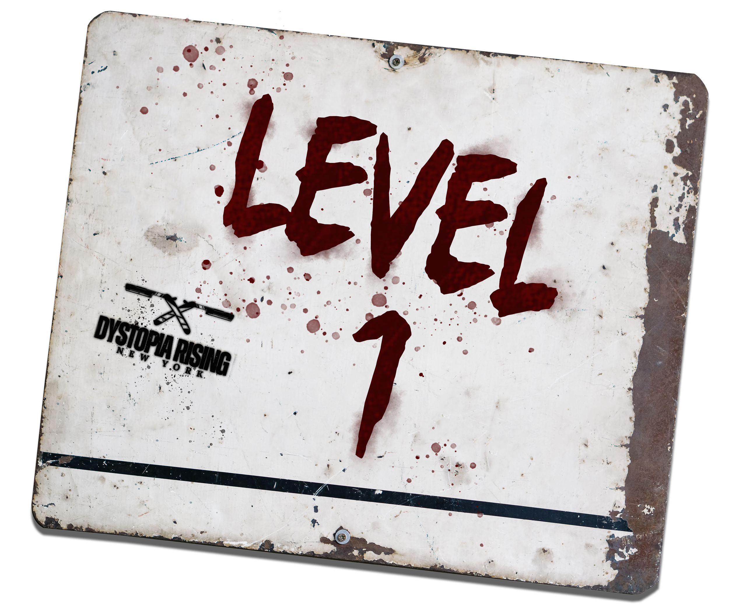 A dirty, worn-out metal sign with the word 'LEVEL 1' written in red paint and blood splatters around it. The sign appears old and scratched, with peeling paint and a corner bent.