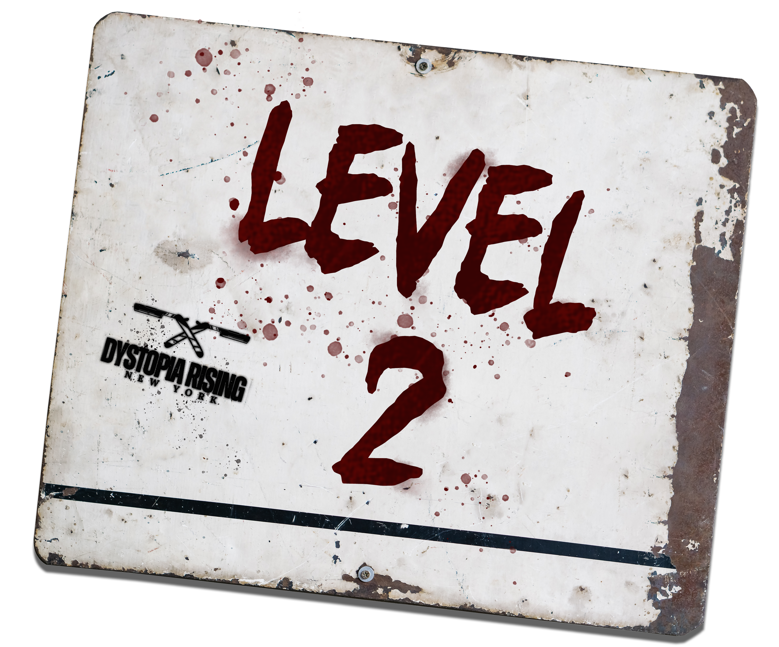 A weathered white metal sign with red painted text and is splattered with red paint resembling blood. The sign appears old and rusted with chipped paint and spots of rust around the edges and surface. There is smaller black text underneath that says "DYSTOPIA RISING NEW YORK" along with a design of crossed tools and a warning icon.