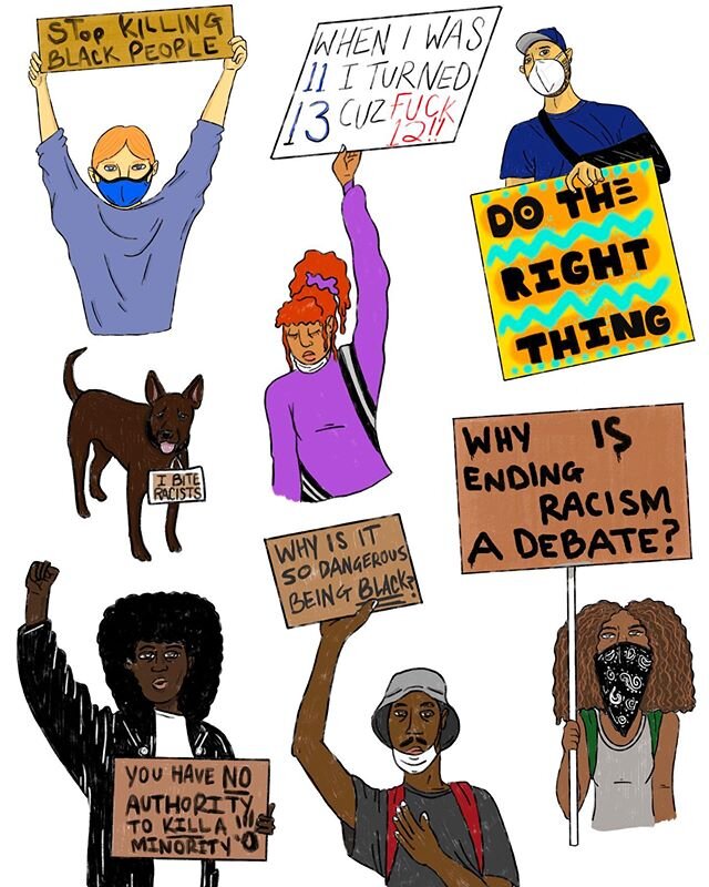 A small collection of some of my favorite signs seen over the last 3 weeks of protests. George Floyd was not the first or the last black person to be murdered by the hands of racist civilians and police. we&rsquo;ve collectively reached a boiling poi