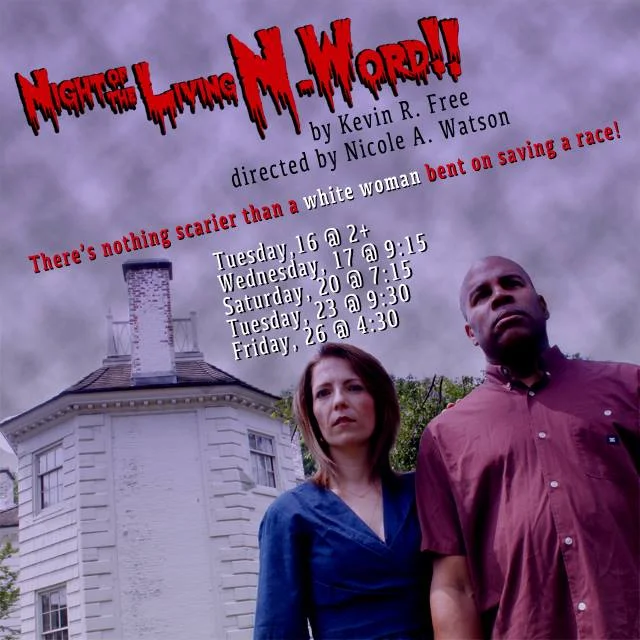 Night of the Living N-Word!! Postcard. Pictured with Eevin Hartsough. FringeNYC 2016. Image by Todd B. Backus.