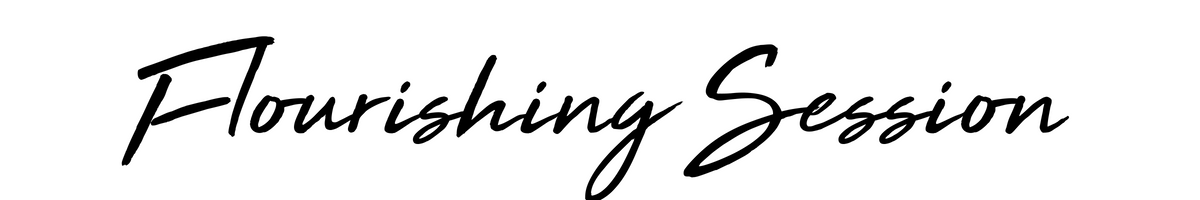 Flourishing Session.png